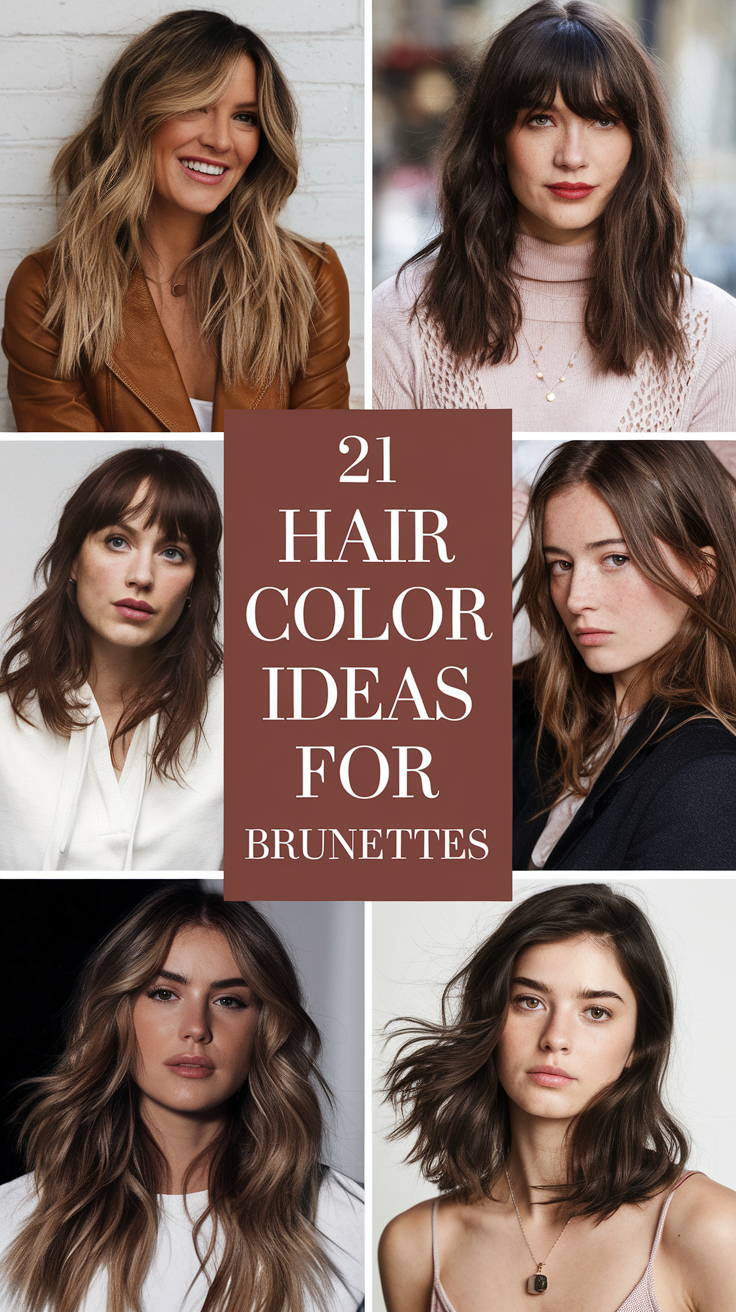 Hair Color 21 Ideas for Brunettes 2025