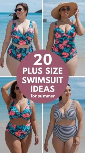 Plus Size Swimsuit Ideas for Summer 2025: Bold Looks, Real Confidence & Beach Poses