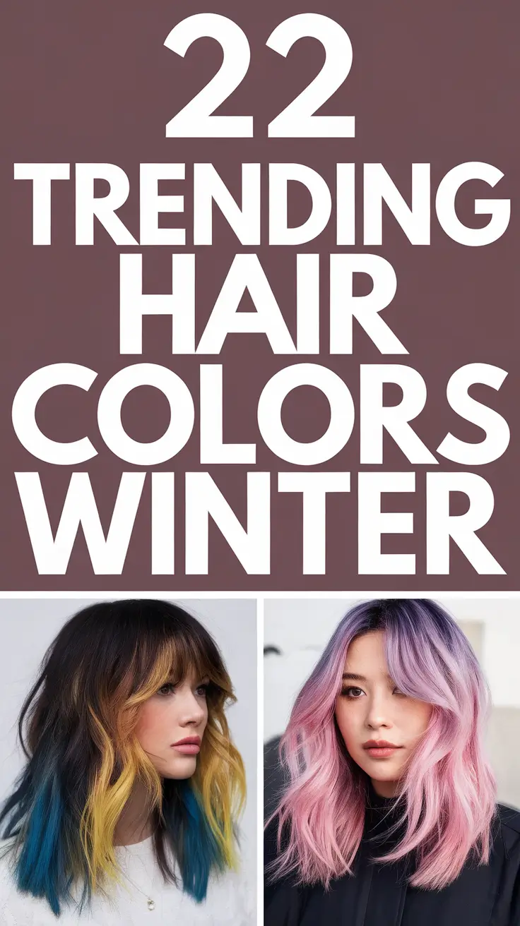 Trending Hair Colors Winter 2025–2026: Chic Trends for Women to Try This Season
